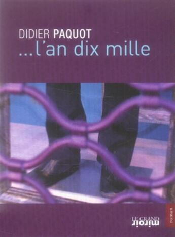 Couverture du livre « L'an dix mille » de  aux éditions Le Grand Miroir