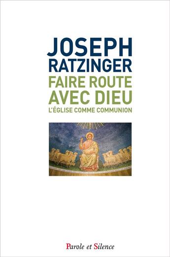 Couverture du livre « Faire route avec Dieu » de Joseph Ratzinger aux éditions Parole Et Silence