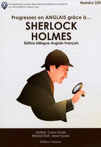 Couverture du livre « Progresser en anglais grâce à Sherlock Holmes » de Arthur Conan Doyle aux éditions Jean-pierre Vasseur