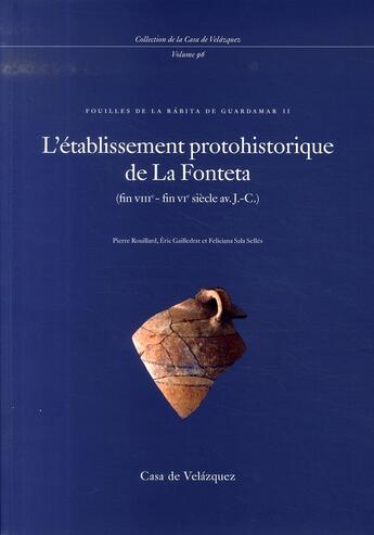 Couverture du livre « L'établissement protohistorique de la fonteta ; fouilles de la rabita de guardamar ii » de  aux éditions Casa De Velazquez