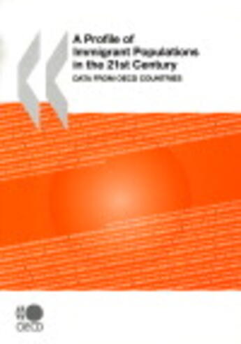 Couverture du livre « A profile of immigrant populations in the XXI century » de  aux éditions Ocde