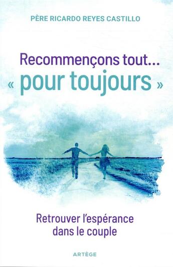 Couverture du livre « Recommençons tout... 