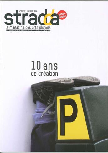 Couverture du livre « Stradda n 38/39 10 ans de stradda juin 2016 » de  aux éditions Stradda