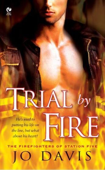 Couverture du livre « Trial By Fire » de Jo Davis aux éditions Penguin Group Us