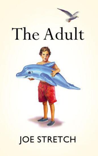 Couverture du livre « The Adult » de Stretch Joe aux éditions Random House Digital