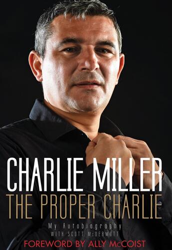 Couverture du livre « The Proper Charlie » de Mcdermott Scott aux éditions Black & White Publishing