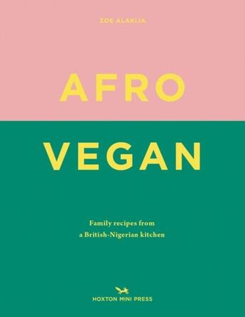 Couverture du livre « Afro vegan » de Zoe Alakija aux éditions Hoxton Press