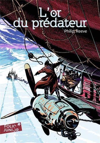 Couverture du livre « L'or du prédateur » de Philip Reeve aux éditions Gallimard-jeunesse