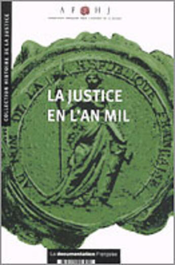 Couverture du livre « La justice en l'an mil » de  aux éditions Documentation Francaise