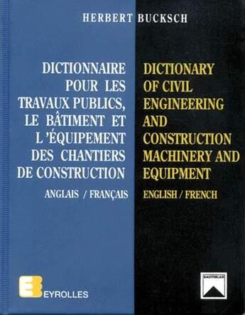 Couverture du livre « Dict Des Trav Publ Ang/Fr » de Bucksch aux éditions Eyrolles