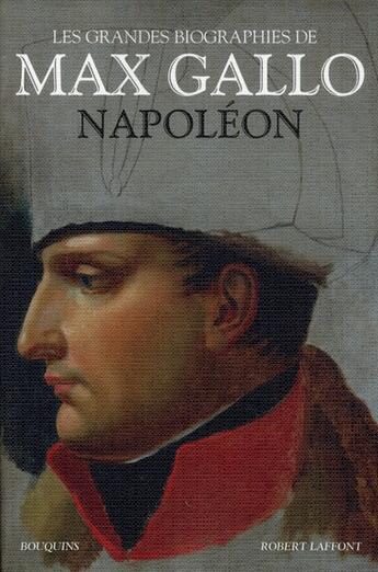Couverture du livre « Napoléon » de Max Gallo aux éditions Bouquins