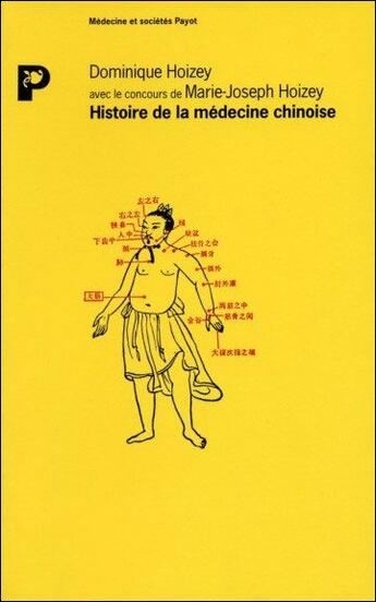 Couverture du livre « Histoire de la medecine chinoise » de Hoizey aux éditions Payot