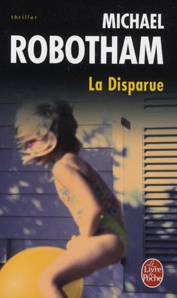 Couverture du livre « La disparue » de Robotham-M aux éditions Le Livre De Poche