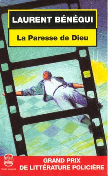 Couverture du livre « La paresse de dieu » de Laurent Benegui aux éditions Le Livre De Poche