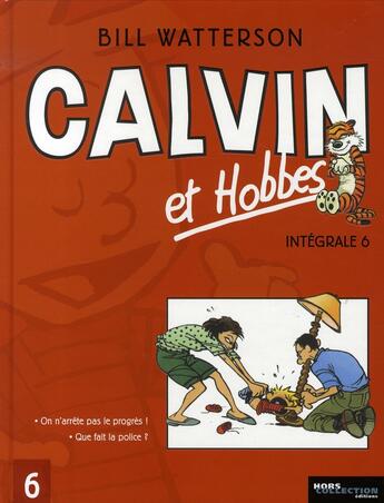 Couverture du livre « Calvin et Hobbes : Intégrale vol.6 : Tome 7 et Tome 9 » de Bill Watterson aux éditions Hors Collection