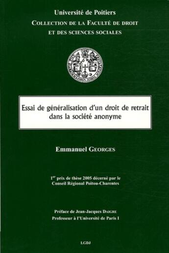 Couverture du livre « Essai de généralisation d'un droit de retrait dans la société anonyme » de Emmanuel Georges aux éditions Lgdj