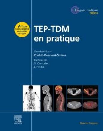 Couverture du livre « TEP-TDM en pratique » de Chakib Bennani Smires aux éditions Elsevier-masson