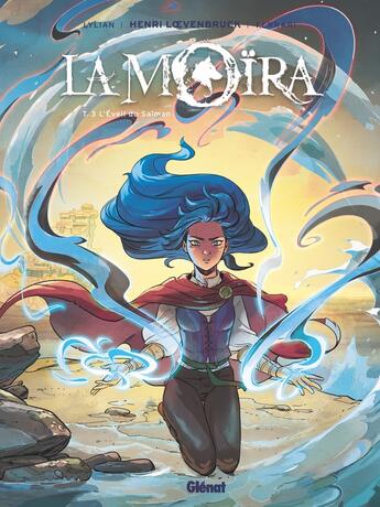 Couverture du livre « La Moïra Tome 3 : l'éveil du Saïman » de Lylian et Elisa Ferrarri aux éditions Glenat