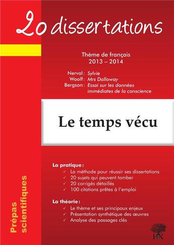 Couverture du livre « 20 dissertations ; thème de français 2013-2014 ; prépas scientifiques » de Natalia Leclerc aux éditions H & K