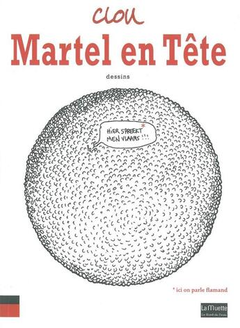 Couverture du livre « Martel en tête » de Clou aux éditions Bord De L'eau