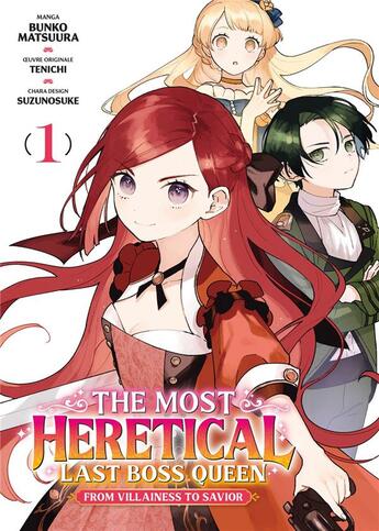 Couverture du livre « The most heretical last boss queen Tome 1 » de Tenichi et Suzunosuke et Bunko Matsuura aux éditions Meian