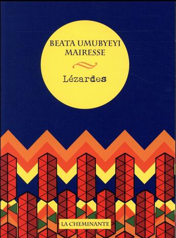 Couverture du livre « Lézardes » de Beata Umubyeyi Mairesse aux éditions La Cheminante