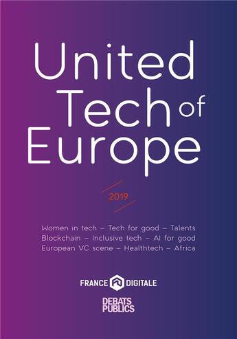 Couverture du livre « United tech of Europe (édition 2019) » de Nicolas Brien aux éditions Nouveaux Debats Publics