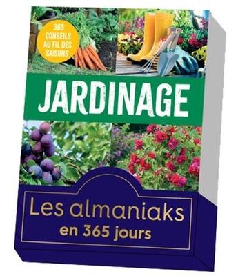 Couverture du livre « Almaniak jardinage » de Estelle Lefrancois aux éditions Editions 365