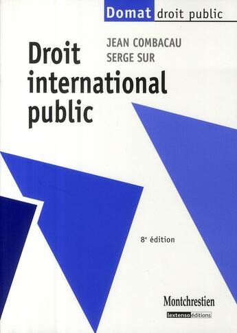 Couverture du livre « Droit international public (8e édition) » de Combacau/Sur aux éditions Lgdj