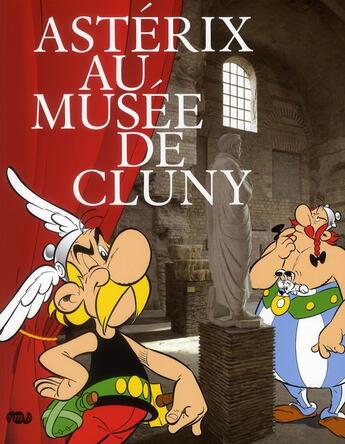 Couverture du livre « Astérix au musée de Cluny » de  aux éditions Reunion Des Musees Nationaux
