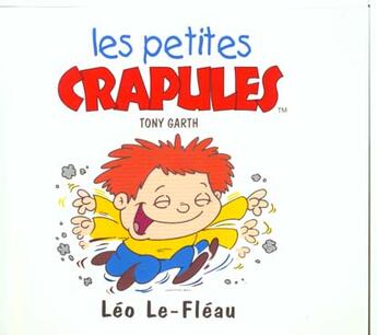 Couverture du livre « Leo le fleau » de Tony Garth aux éditions Mango