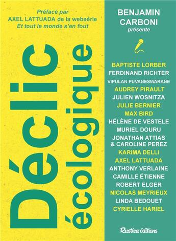 Couverture du livre « Déclic écologique » de Benjamin Carboni aux éditions Rustica