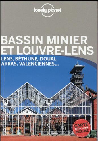 Couverture du livre « Lens et le bassin minier » de  aux éditions Lonely Planet France