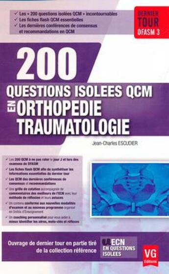Couverture du livre « 200 questions isolees qcm orthopedie » de Escudier J-C. aux éditions Vernazobres Grego