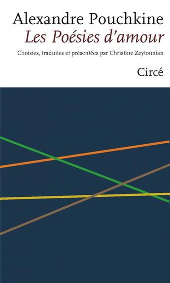 Couverture du livre « Les poésies d'amour » de Alexandre Pouchkine aux éditions Circe