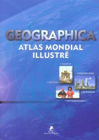 Couverture du livre « Geographica - atlas mondial illustre » de Ray Hudson aux éditions Place Des Victoires