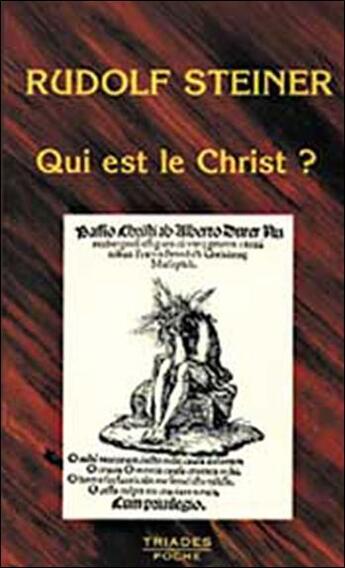 Couverture du livre « Qui Est Le Christ ? » de Rudolf Steiner aux éditions Triades