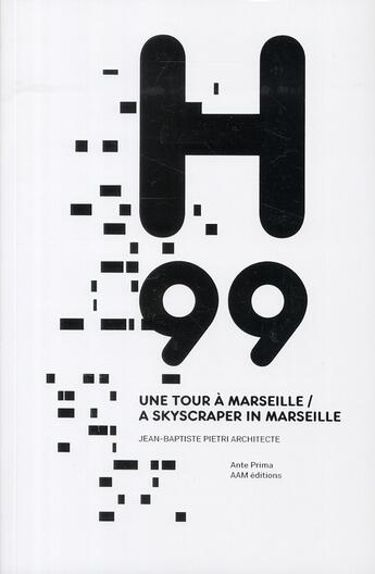 Couverture du livre « H99 ; une tour d'habitation à Marseille ; a skyscraper in Marseille » de Accorsi. Floren aux éditions Aam - Archives D'architecture Moderne