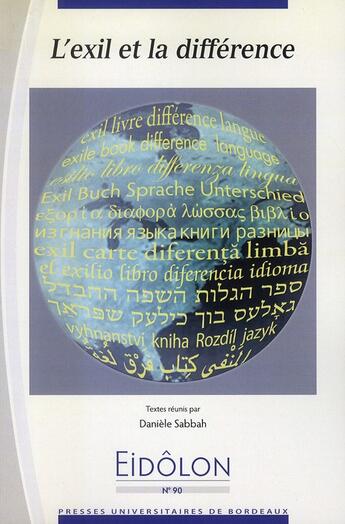 Couverture du livre « Eidôlon : l'exil et la différence » de Daniele Sabbah aux éditions Pu De Bordeaux