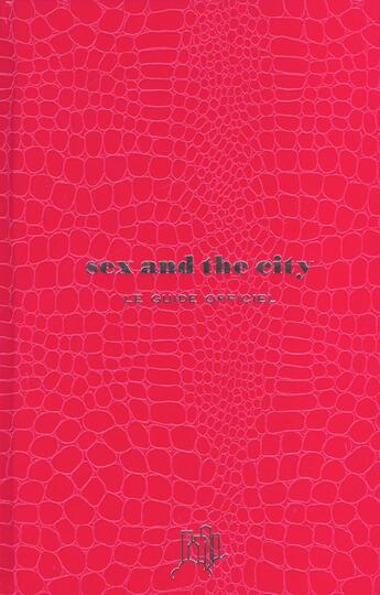 Couverture du livre « Sex and the city » de Sohn/Amy aux éditions Altinea