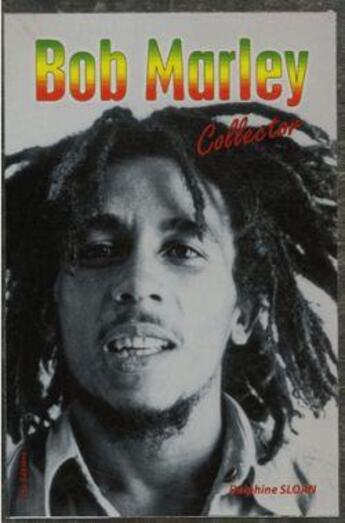 Couverture du livre « Bob marley collector » de Delphine Sloan aux éditions City