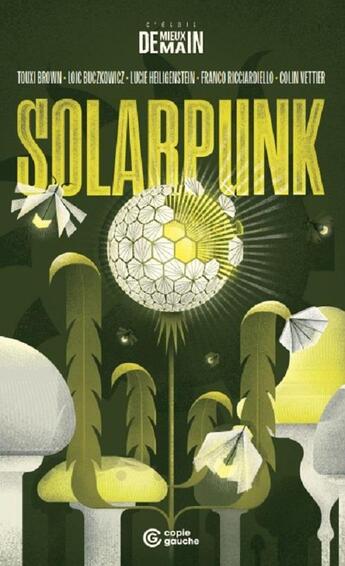 Couverture du livre « Solarpunk » de Anonyme aux éditions Copie Gauche