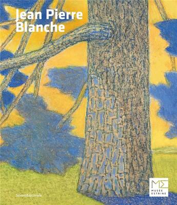 Couverture du livre « Jean Pierre Blanche » de Jean-Pierre Blanche aux éditions Silvana