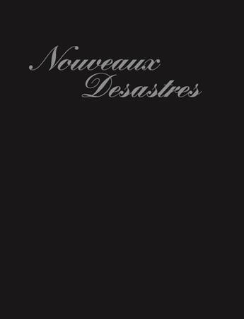 Couverture du livre « Nouveaux désastres » de Sigismond De Vajay aux éditions Kbb