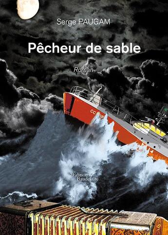 Couverture du livre « Pêcheur de sable » de Serge Paugam aux éditions Baudelaire