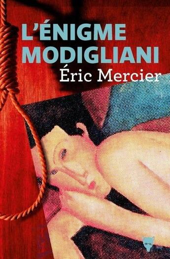 Couverture du livre « L'énigme Modigliani » de Eric Mercier aux éditions La Martiniere