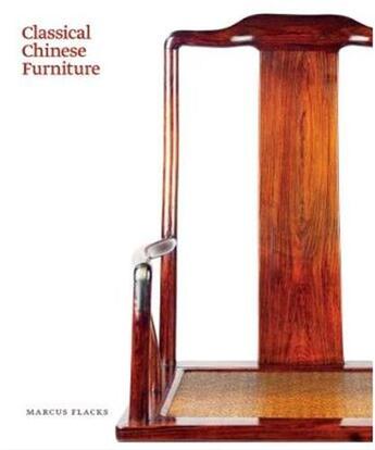 Couverture du livre « Classical chinese furniture » de Flacks aux éditions Thames & Hudson