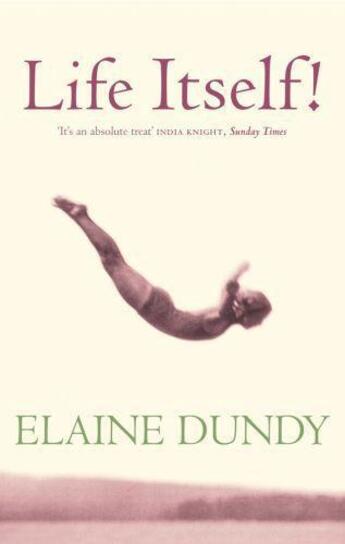 Couverture du livre « Life Itself » de Dundy Elaine aux éditions Little Brown Book Group Digital