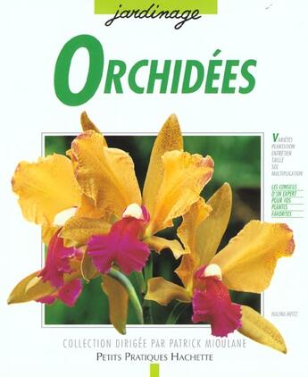 Couverture du livre « Orchidees » de Halina Heitz aux éditions Hachette Pratique