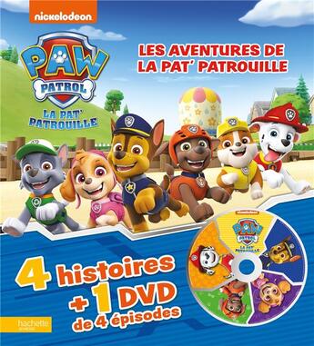 Couverture du livre « Les aventures de la pat' patrouille - livre dvd n 3 » de  aux éditions Hachette Jeunesse